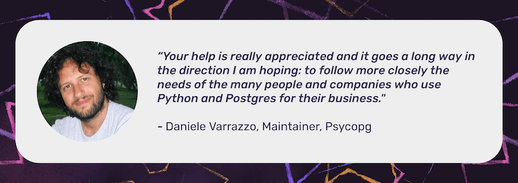 Quote from Daniele Varrazzo (Psycopg)