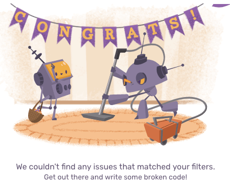 Sentry empty state with robots cleaning under a Congrats banner and no matching issues message