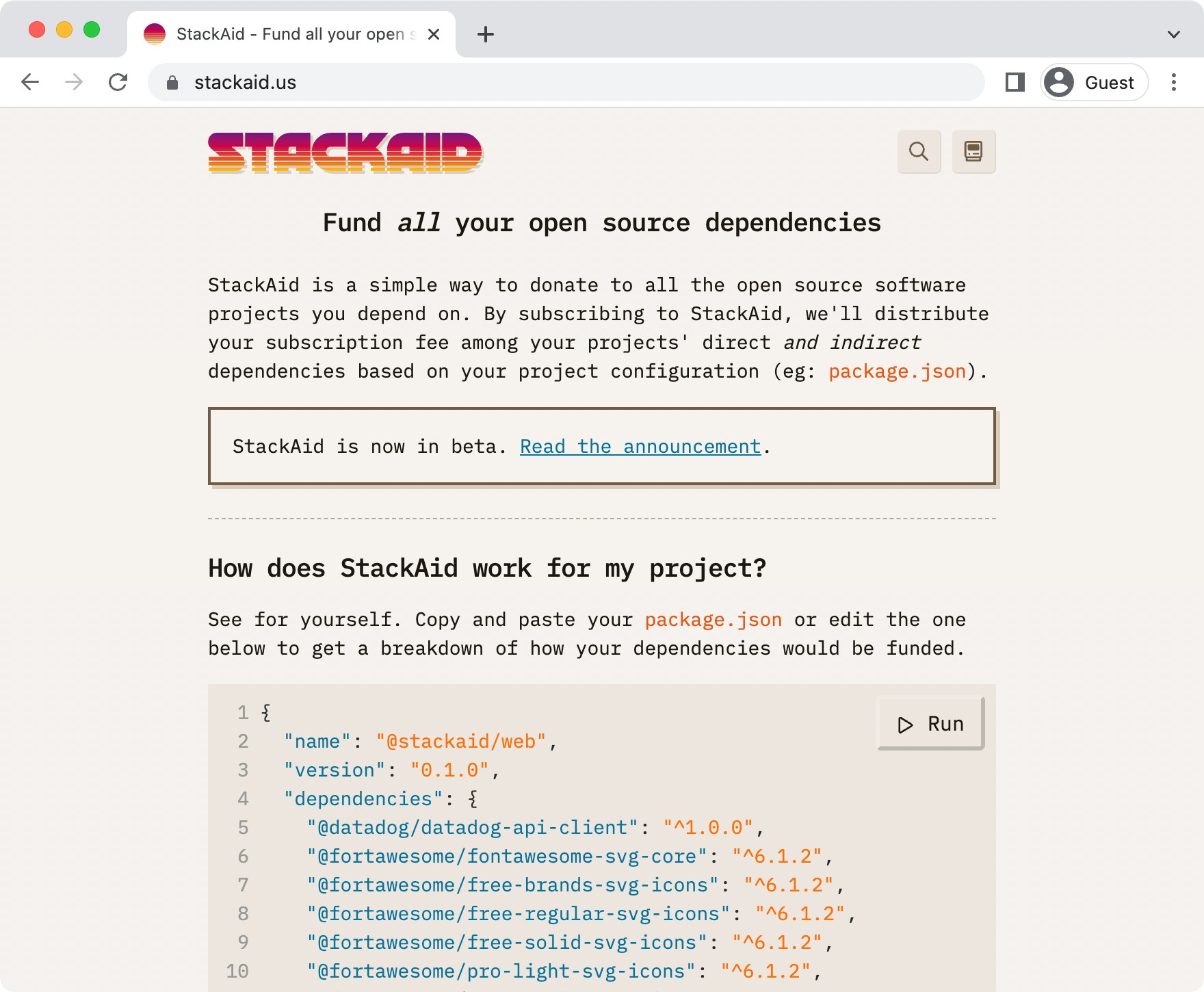 A screenshot from StackAid.us where the page is titled "Fun all your open source dependencies. There is a paragraph of text to describe how StackAid works, and then below the fold there is a section titled "How does StackAid work for my project?" And instructions on how to add to your package.json file to view how your dependencies would be funded through StackAid.