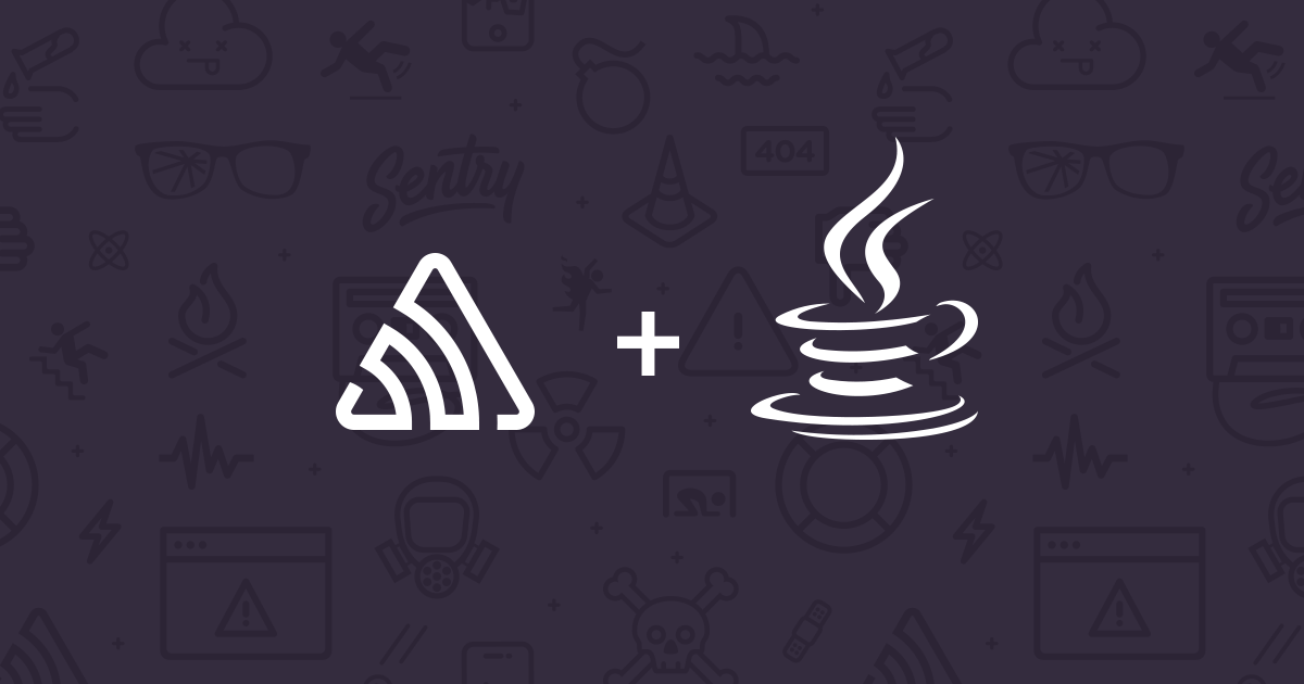 Sentry’s New Java Agent: Adding Context to Your Stack Traces | Sentry Blog