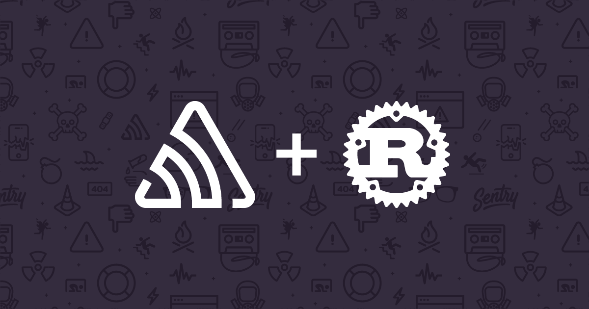 Introducing Sentry for Rust | Sentry Blog